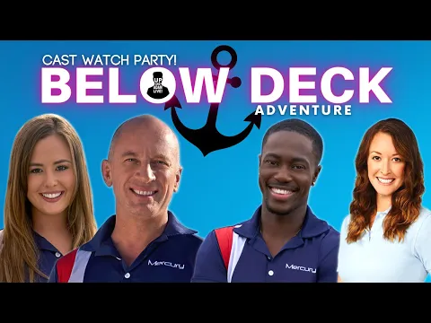 Below Deck Adventure Cast Watch Party - Children's Museum Charity Event!