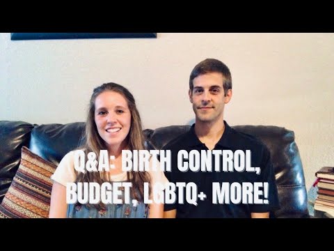 Q & A: Birth Control, Budget, LGBTQ+ More!