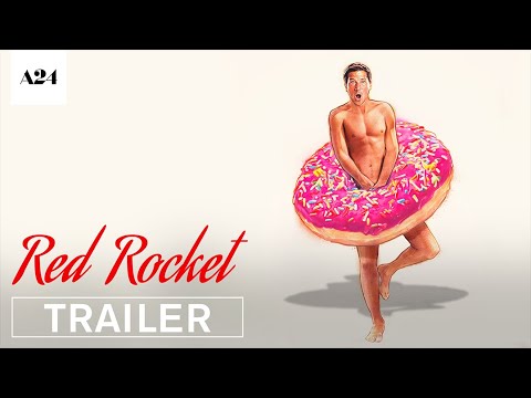 Red Rocket | Official Trailer HD | A24