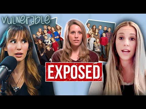 Jill Duggar Exposes Her Family And Reality TV | Vulnerable #84