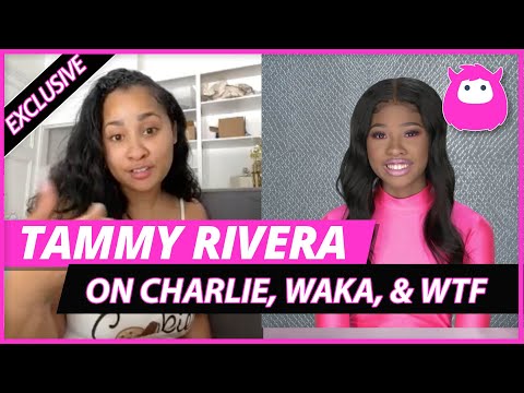 Tammy Rivera dishes on WTF What the Flocka, Charlie's quinceanera, and Waka being an amazing father