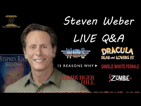 Steven Weber LIVE Q&A