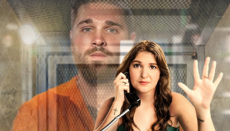 Love After Lockup: What happens when you try to marry the prisoner of