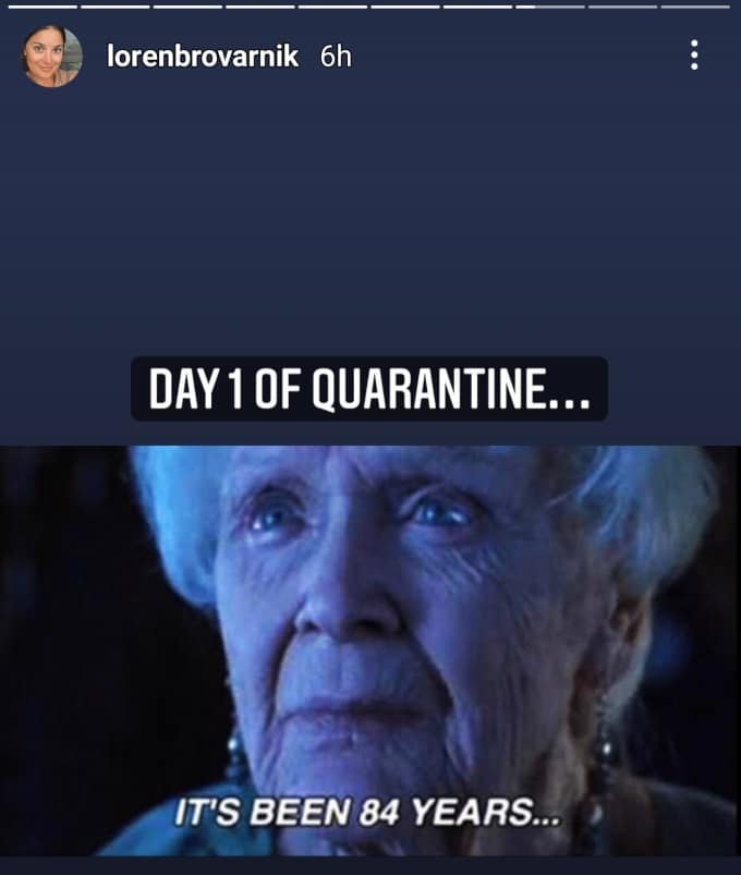 loren brovarnik joked about quarantine on instagram
