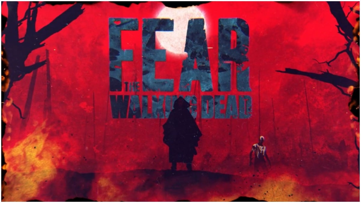 Opening credits for Episode 8 of AMC's Fear the Walking Dead Season 7