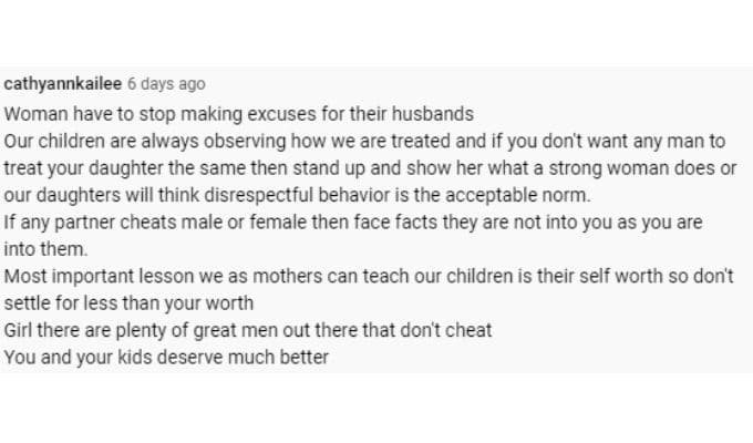 Some fans feel that women should stop making excuses for their husbands. 