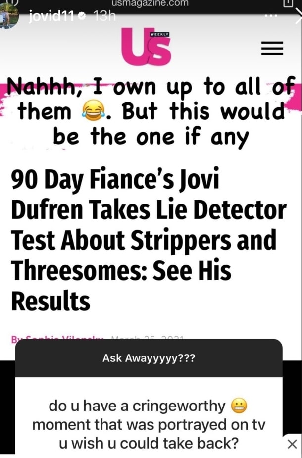 jovi dufren talks 90 day fiance regrets in his IG stories